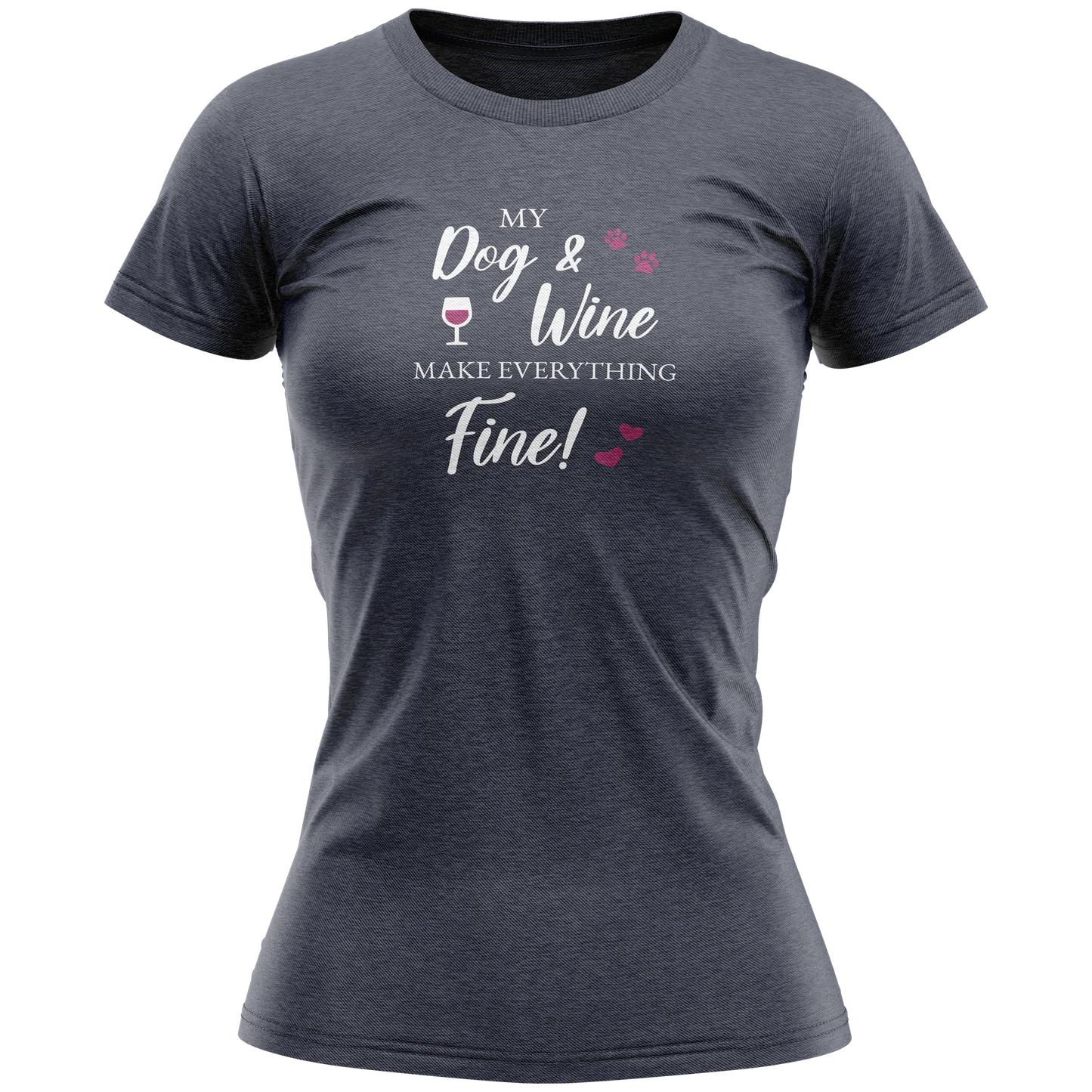 Ladies T-Shirt - My Dog & Wine