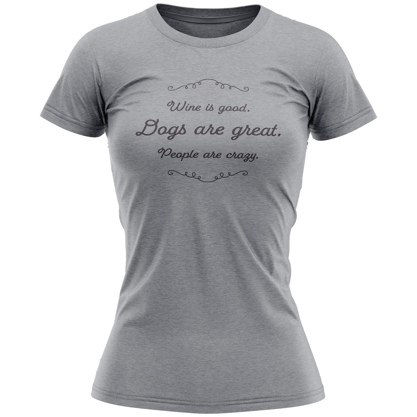 Ladies T-Shirt - Wine is Good