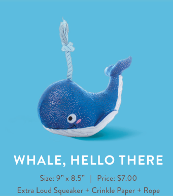 WHALE, HELLO THERE PLUSH DOG TOY Case of 4