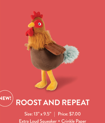 ROOST AND REPEAT PLUSH DOG TOY Case of 4