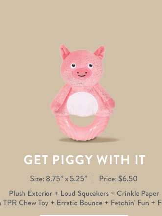 GET PIGGY WITH IT TPR W/ PLUSH DOG TOY Case of 4