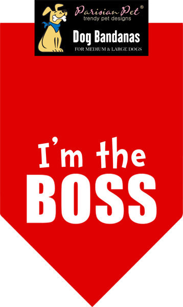 Im the Boss Bandana - Original