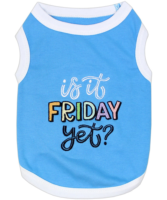 Is it Friday yet? - Original