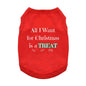 Fun T-Shirt - All I Want For Christmas Dog Shirt - Red