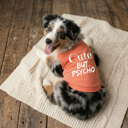 Fun T-Shirt - Cute But Psycho