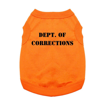 Fun T-Shirt - Dept. of Corrections Dog Shirt - Sunset Orange