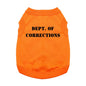 Fun T-Shirt - Dept. of Corrections Dog Shirt - Sunset Orange
